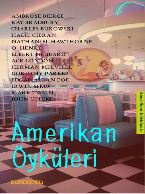 Title details for Amerikan Öyküleri by Halil Gökhan - Available